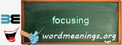 WordMeaning blackboard for focusing